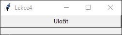 Aplikácia pre uloženie do CSV - Práca so súbormi v Pythone - Práca so súbormi v Pythone