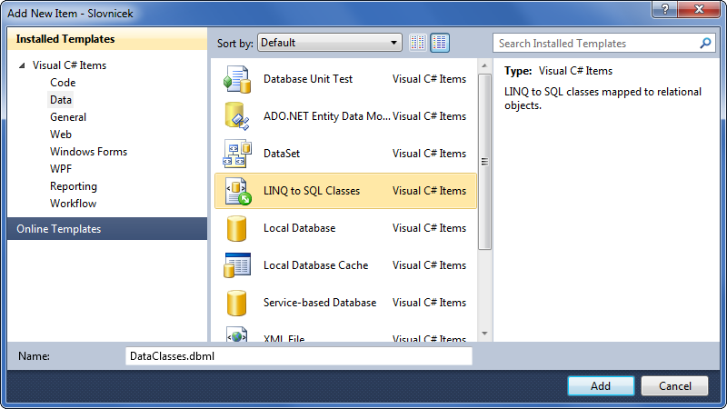 LINQ to SQL Classes vo Visual Studio - Databázy v C# - ADO.NET - Databázy v C# - ADO.NET