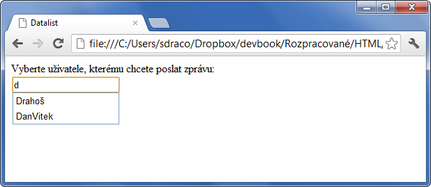 Ukázka použití HTML 5 tagu datalist, tedy seznamu možností pro našeptávač - Seznamy - Český HTML 5 manuál