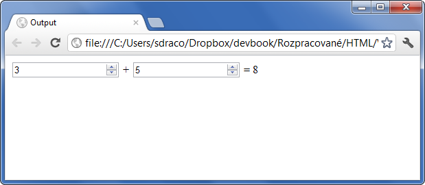 Ukázka použití HTML 5 tagu output k vložení výsledku početní operace - Formuláře - Český HTML 5 manuál