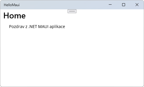 Prvá aplikácia – Windows - .NET MAUI - Multiplatformné aplikácie v C# .NET - .NET MAUI - Multiplatformné aplikácie v C# .NET