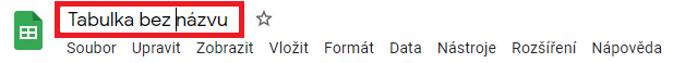 Základy - Google Tabulky (Sheets)